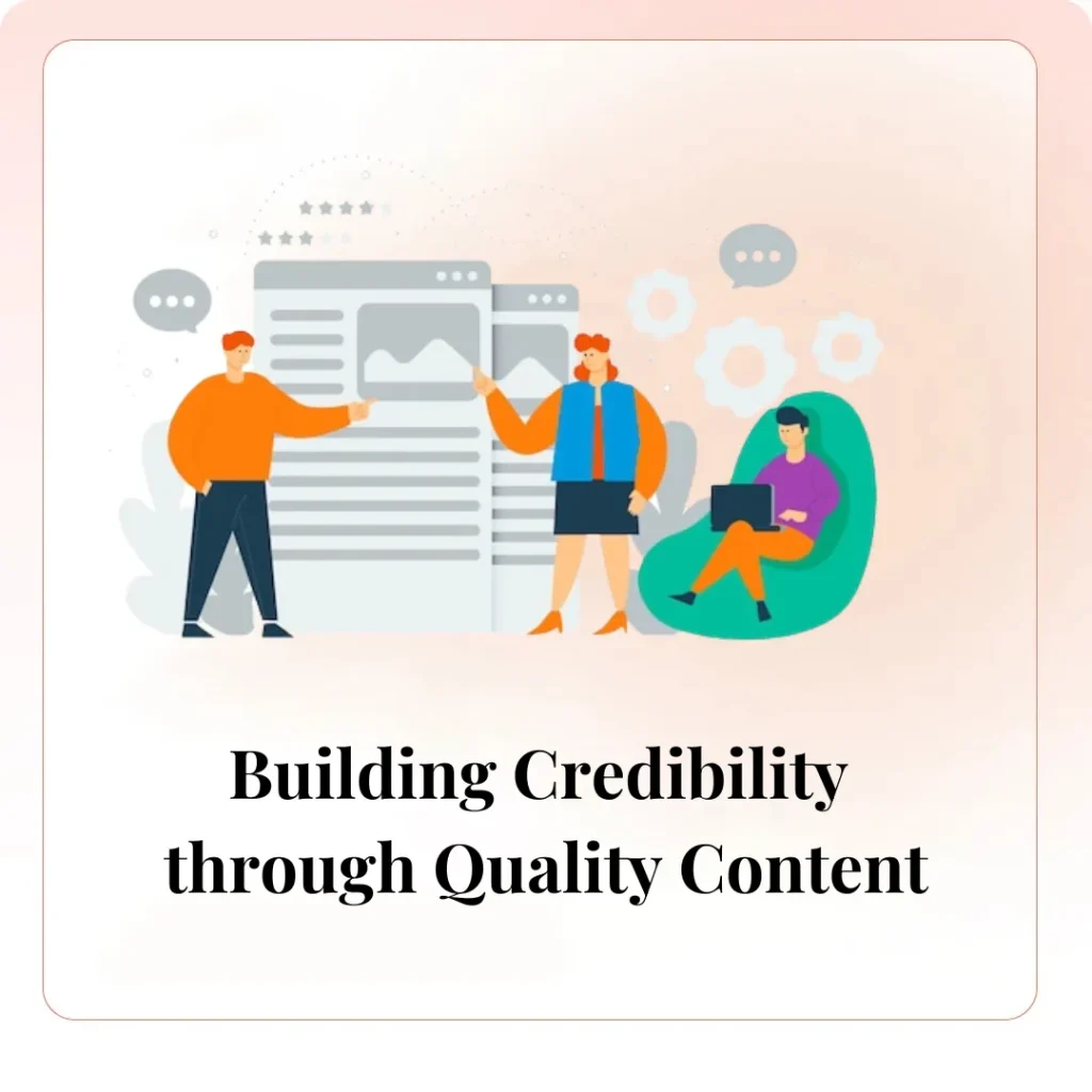 Building Credibility through Quality C