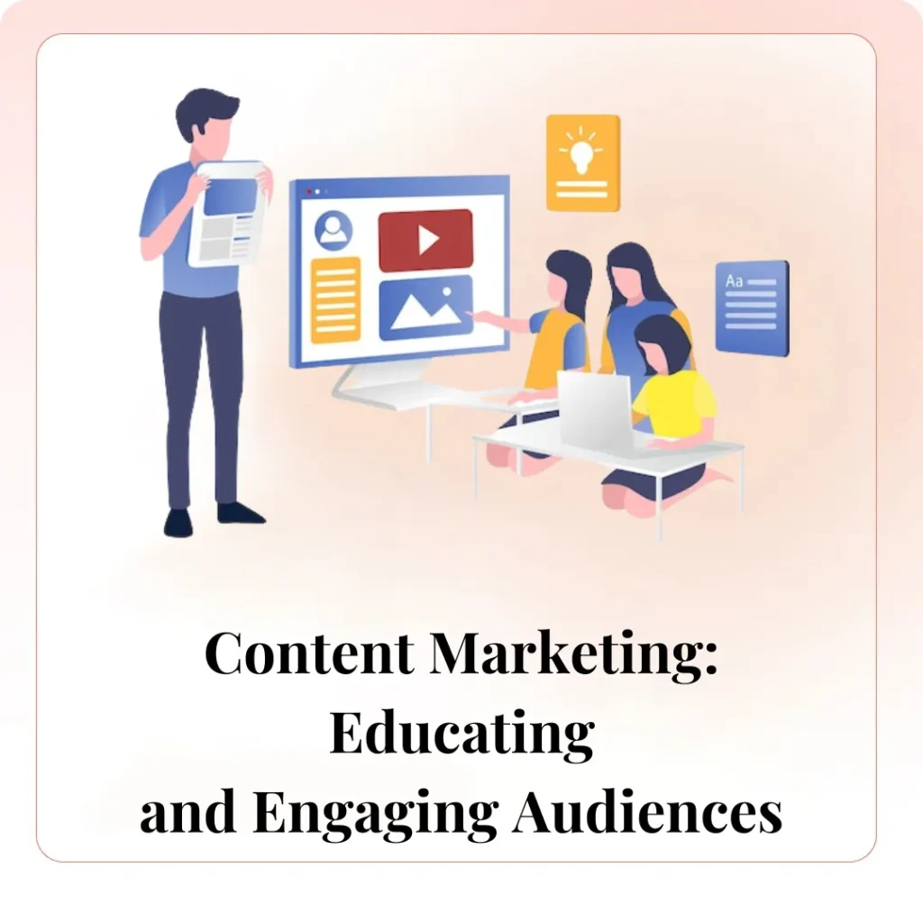 Content Marketing_ Educating and Engaging Audiences