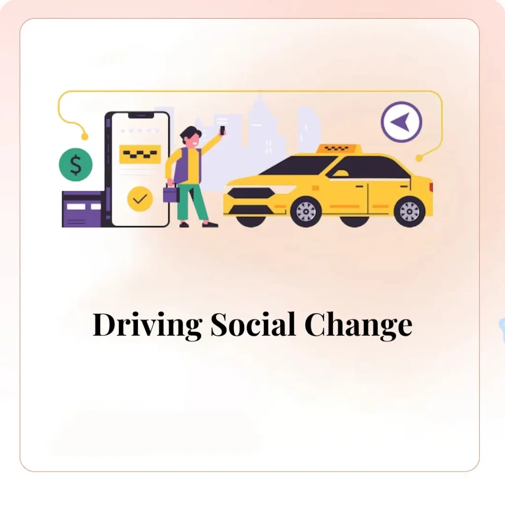 Driving Social Change