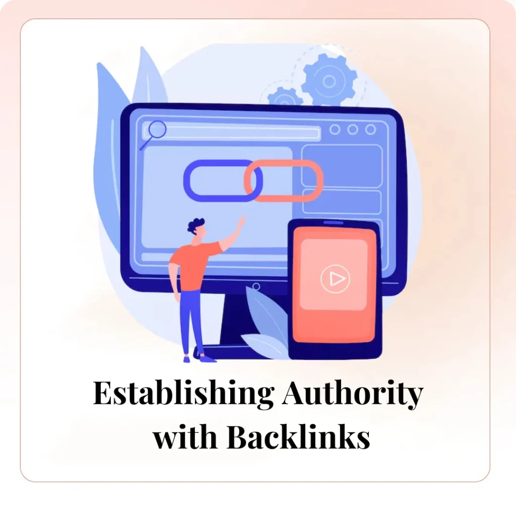 Establishing Authority with Backlinks