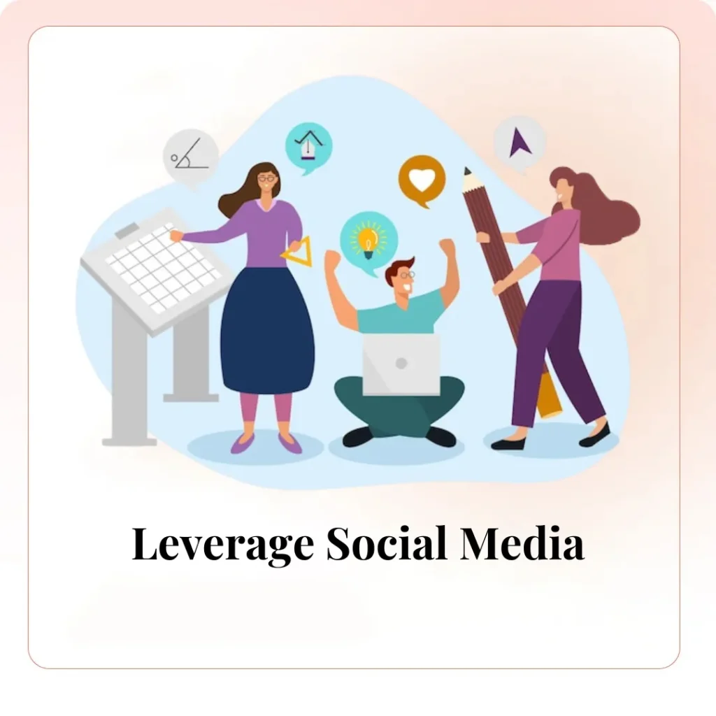 Leverage Social Media