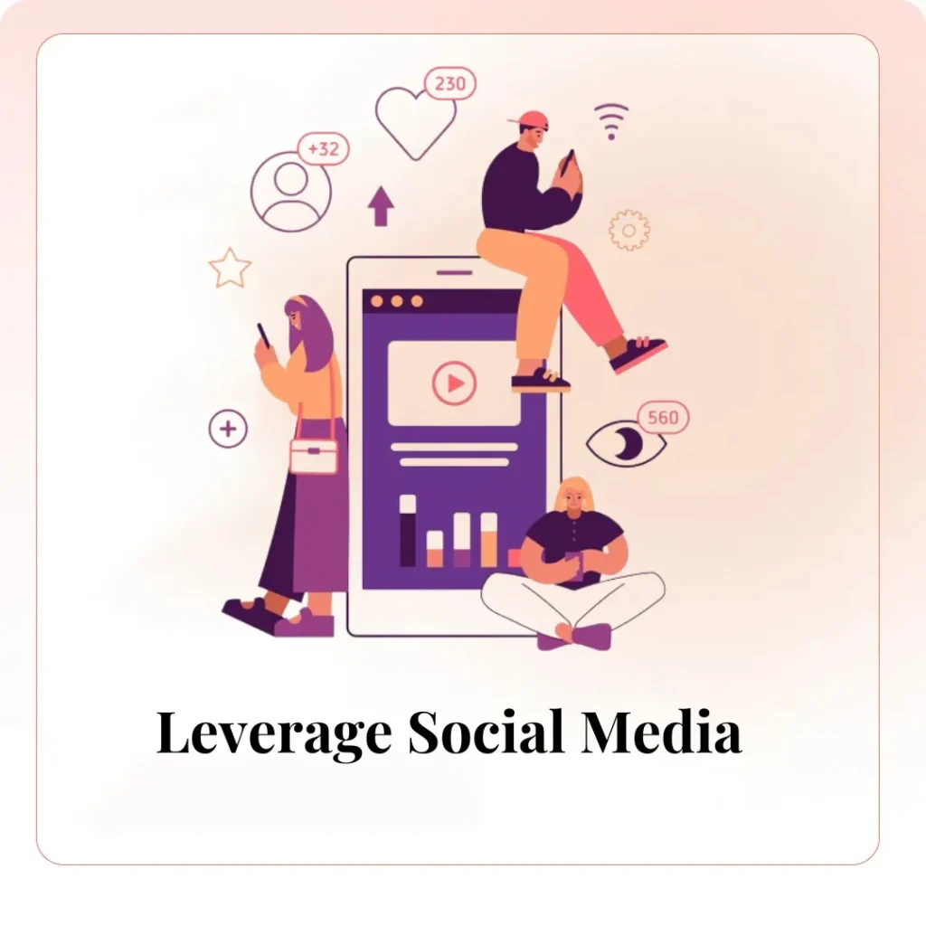 Leverage Social Media