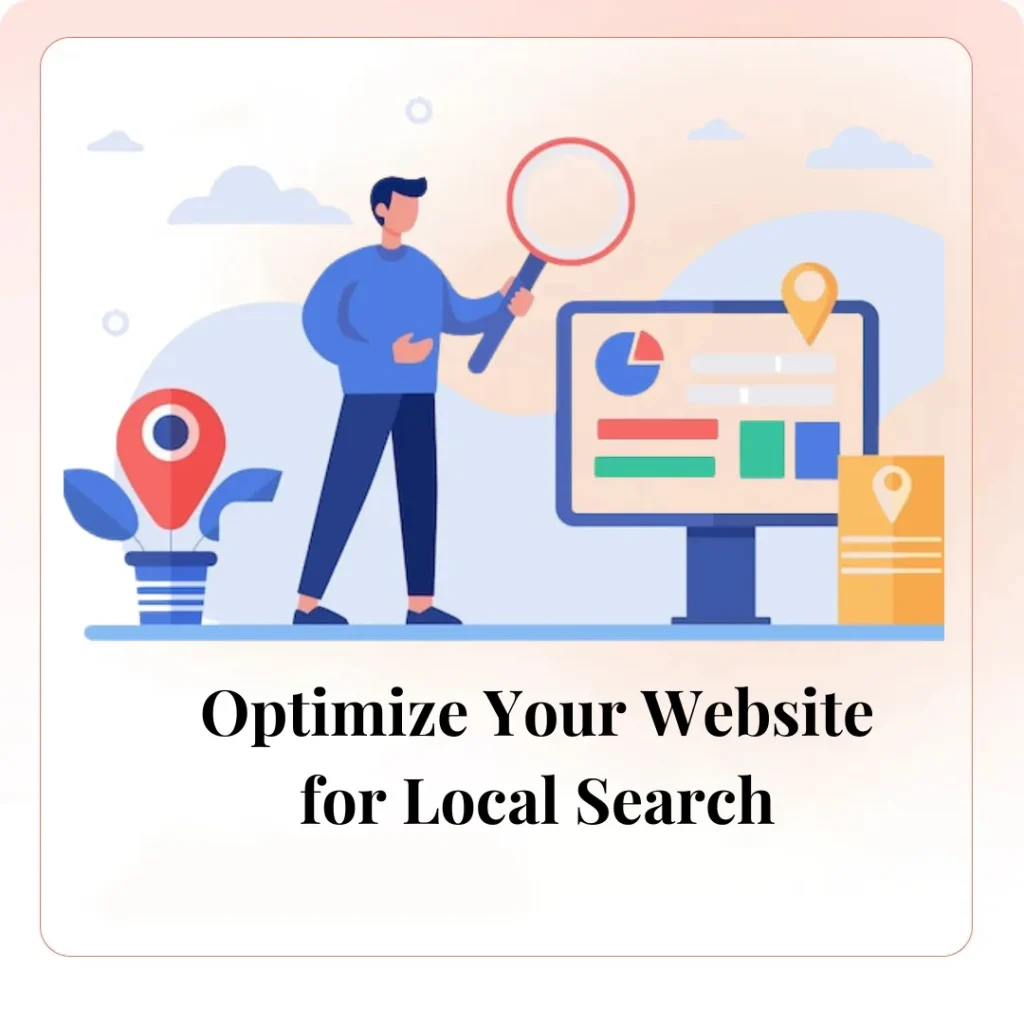 Optimize Your Website for Local Search