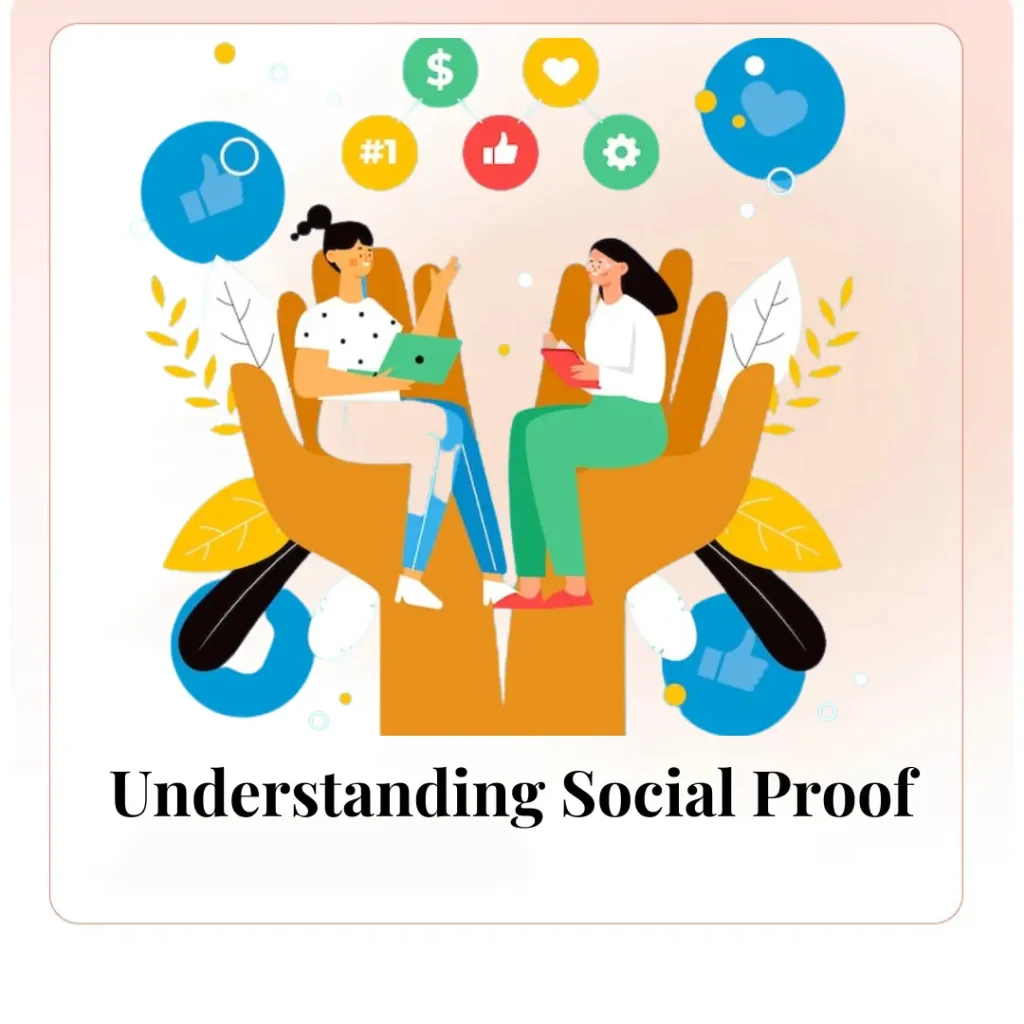 Understanding Social Proof