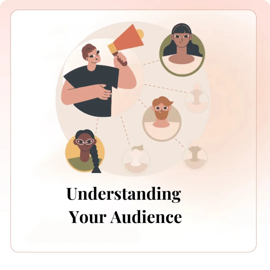 Understanding Your Audience