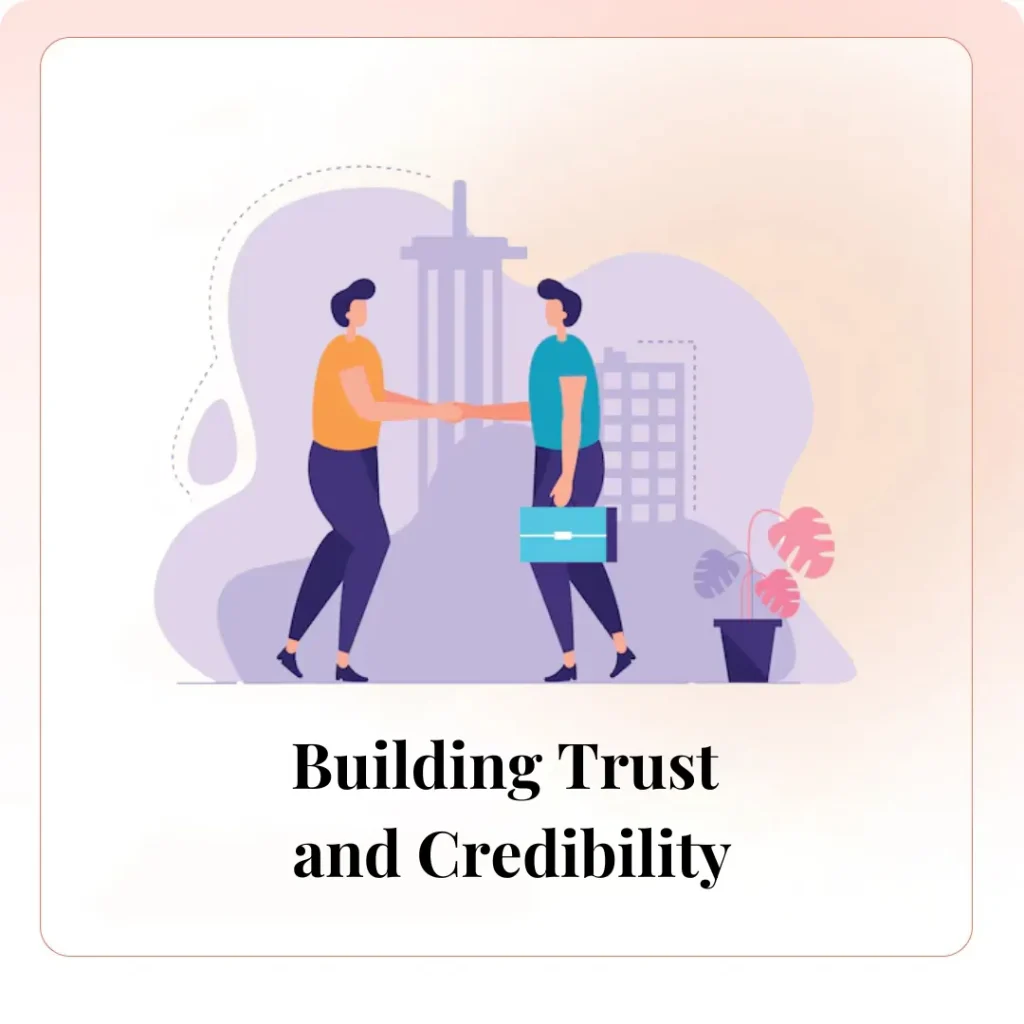 Building Trust and Credibility