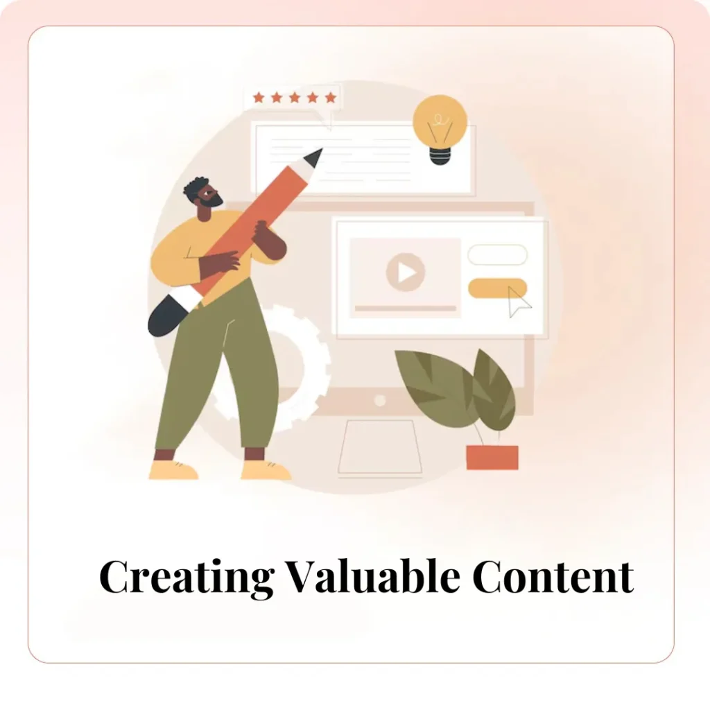 Creating Valuable Content