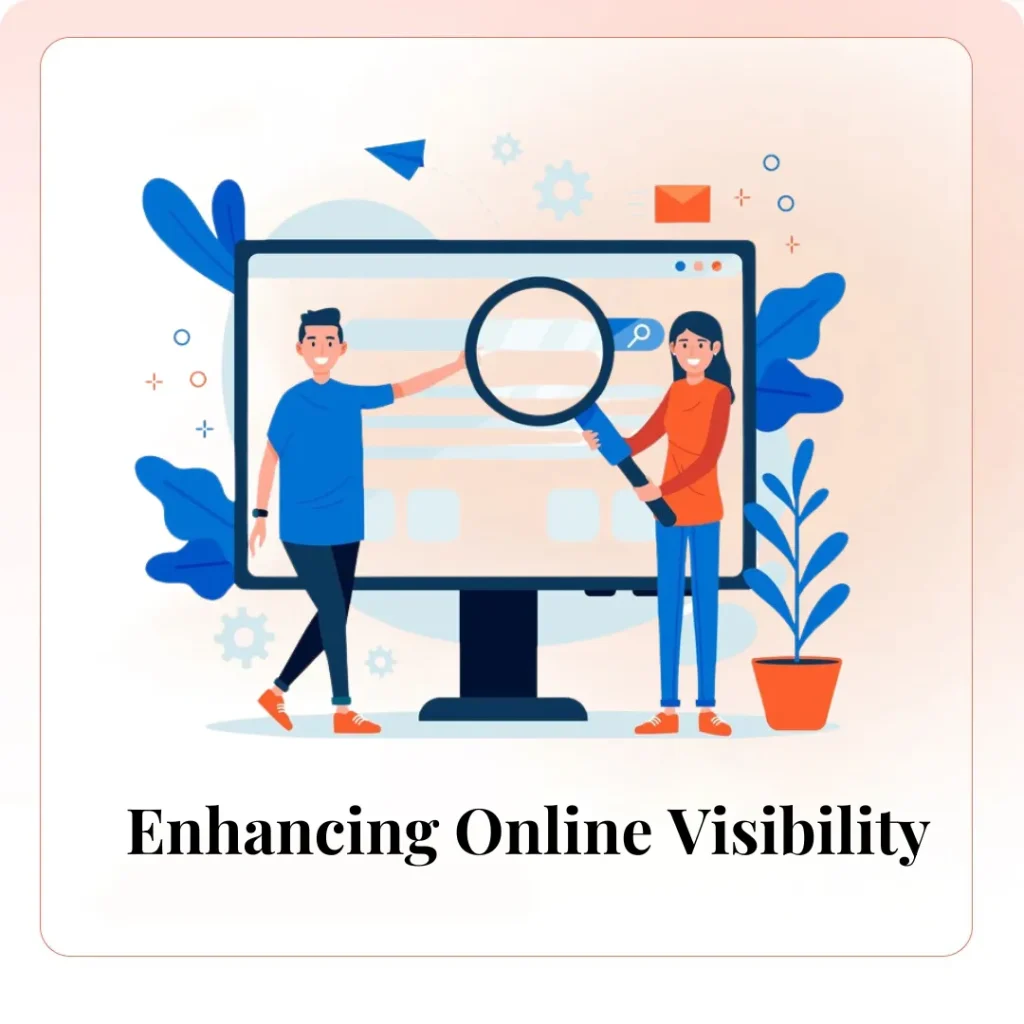 Enhancing Online Visibility