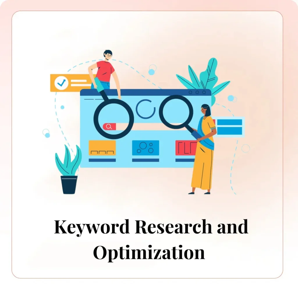 Keyword Research and Optimization