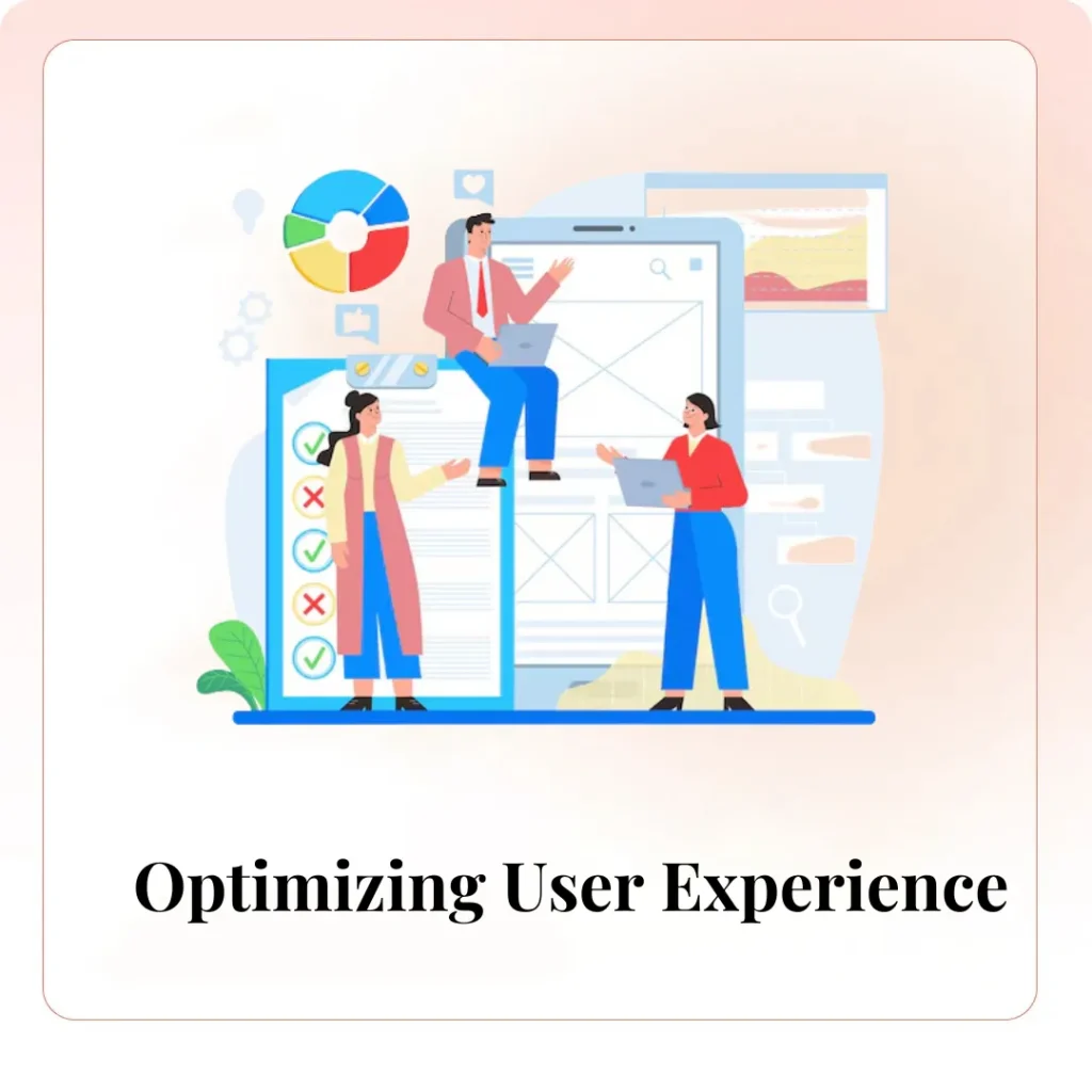 Optimizing User Experience